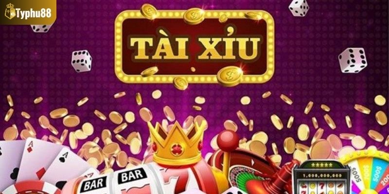 Tổng quát vài nét cơ bản về game tài xỉu tại nhà cái Typhu88