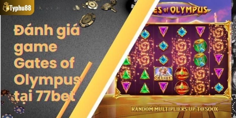 Đánh giá chi tiết về chủ đề, đồ họa của game Gates of Olympus